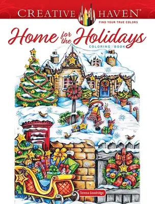 Livre de coloriage Creative Haven Home for the Holidays - Creative Haven Home for the Holidays Coloring Book