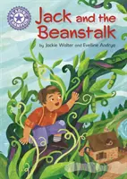 Champion de la lecture : Champion de la lecture : Jack et le haricot magique - Lecture indépendante Mauve 8 - Reading Champion: Jack and the Beanstalk - Independent Reading Purple 8