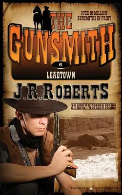 Leadtown : L'armurier - Leadtown: The Gunsmith