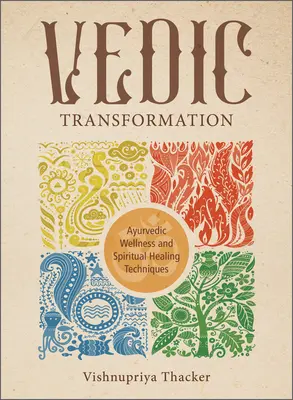 Transformation védique - Vedic Transformation