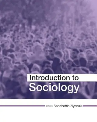 Introduction à la sociologie - Introduction to Sociology