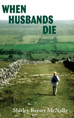 Quand les maris meurent - When Husbands Die