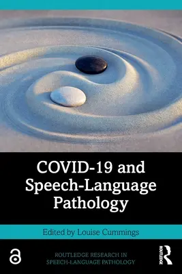 COVID-19 et orthophonie - COVID-19 and Speech-Language Pathology