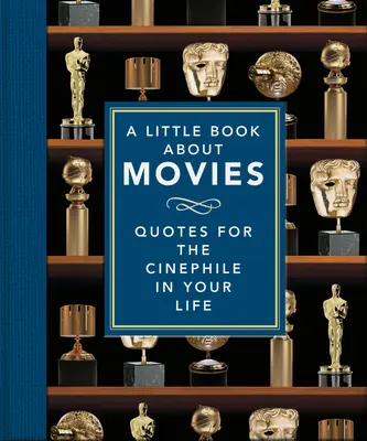 Le Petit Livre du Cinéma - A Little Book about Movies