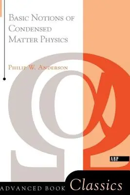 Notions de base de la physique de la matière condensée - Basic Notions of Condensed Matter Physics