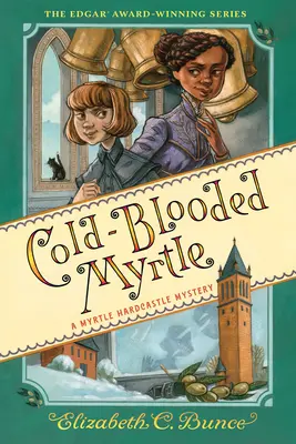 Myrtle à sang froid (Myrtle Hardcastle Mystery 3) - Cold-Blooded Myrtle (Myrtle Hardcastle Mystery 3)