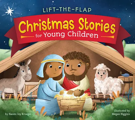 Histoires de Noël à soulever pour les jeunes enfants - Lift-The-Flap Christmas Stories for Young Children