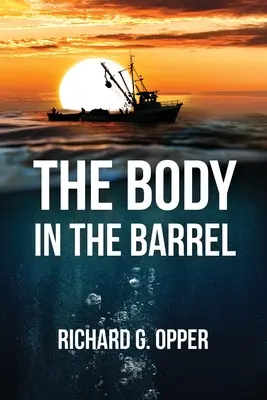 Le corps dans le tonneau - The Body in the Barrel