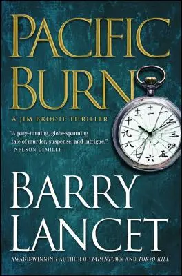 Pacific Burn : A Thrillervolume 3 - Pacific Burn: A Thrillervolume 3