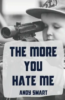 Plus tu me détestes - The More You Hate Me