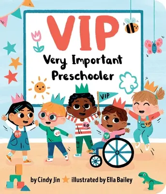 VIP : Un enfant d'âge préscolaire très important - VIP: Very Important Preschooler