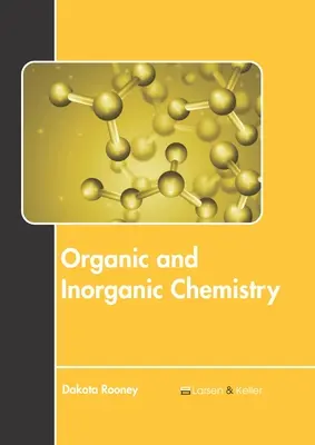 Chimie organique et inorganique - Organic and Inorganic Chemistry