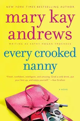 Every Crooked Nanny (La nounou véreuse) - Every Crooked Nanny