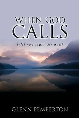 Quand Dieu appelle - When God Calls