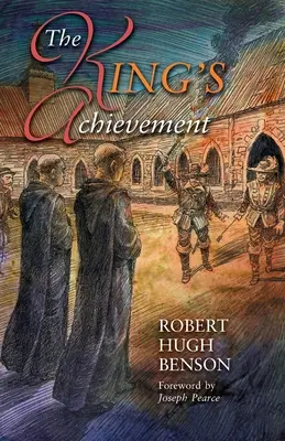 L'accomplissement du roi - The King's Achievement