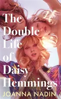 La double vie de Daisy Hemmings - Double Life of Daisy Hemmings