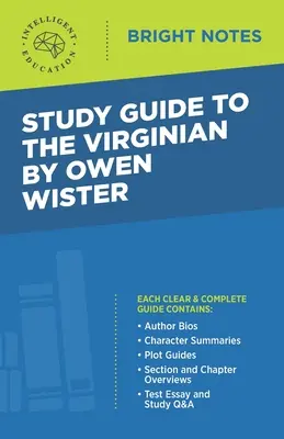 Guide d'étude du Virginien d'Owen Wister - Study Guide to The Virginian by Owen Wister