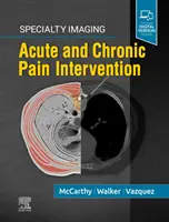 Imagerie spécialisée : Intervention contre la douleur aiguë et chronique - Specialty Imaging: Acute and Chronic Pain Intervention