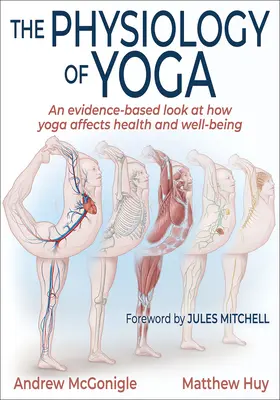 La physiologie du yoga - The Physiology of Yoga