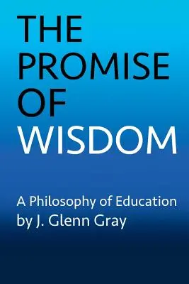 La promesse de la sagesse - The Promise of Wisdom