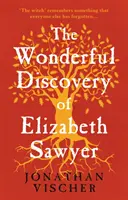 La merveilleuse découverte d'Elizabeth Sawyer - Wonderful Discovery of Elizabeth Sawyer