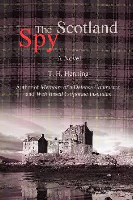 L'espion d'Écosse - The Scotland Spy