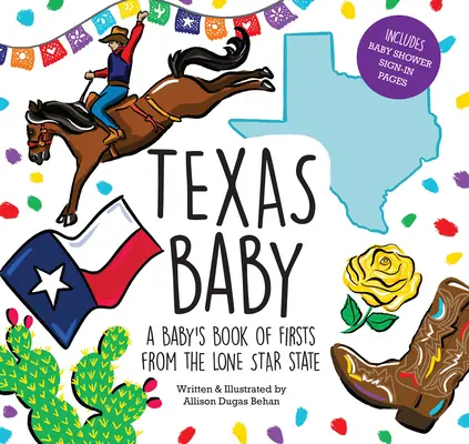 Texas Baby : Le livre des premières fois d'un bébé de l'État de l'étoile solitaire - Texas Baby: A Baby's Book of Firsts from the Lone Star State