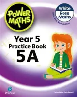 Power Maths 2ème édition cahier d'exercices 5A - Power Maths 2nd Edition Practice Book 5A
