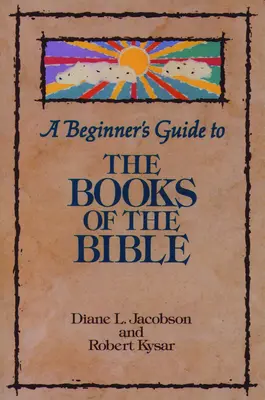 Guide des livres de la Bible pour les débutants - A Beginner's Guide to the Books of the Bible