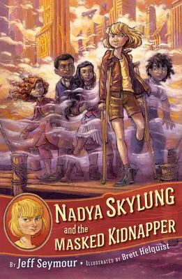 Nadya Skylung et le kidnappeur masqué - Nadya Skylung and the Masked Kidnapper