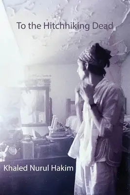 Aux morts de l'auto-stop - To the Hitchhiking Dead