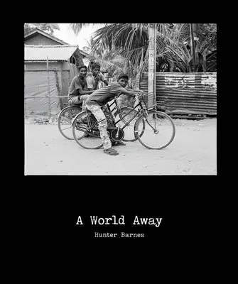 Hunter Barnes : Un monde à part - Hunter Barnes: A World Away