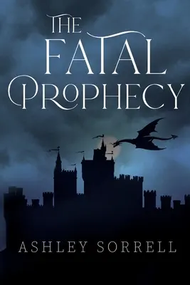 La prophétie fatale Vol. 1 - The Fatal Prophecy Vol. 1