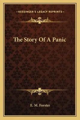 L'histoire d'une panique - The Story Of A Panic