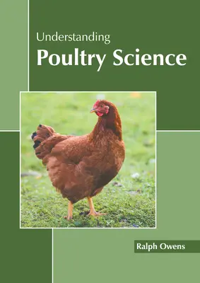 Comprendre la science avicole - Understanding Poultry Science