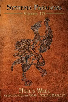 Le puits de l'enfer - Hell's Well