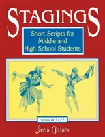 Mises en scène : Scripts courts pour les élèves du collège et du lycée - Stagings: Short Scripts for Middle and High School Students