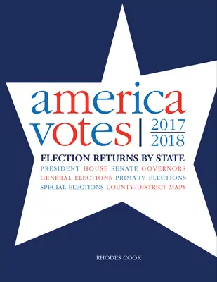 America Votes 33 : 2017-2018, Résultats des élections par État - America Votes 33: 2017-2018, Election Returns by State