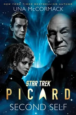 Star Trek : Picard : Second Self - Star Trek: Picard: Second Self