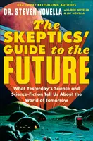 Guide du futur pour les sceptiques - Skeptics' Guide to the Future