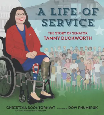 Une vie de service : L'histoire de la sénatrice Tammy Duckworth - A Life of Service: The Story of Senator Tammy Duckworth