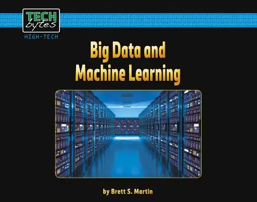 Big Data et apprentissage automatique - Big Data and Machine Learning