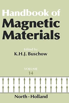 Manuel des matériaux magnétiques : Volume 14 - Handbook of Magnetic Materials: Volume 14