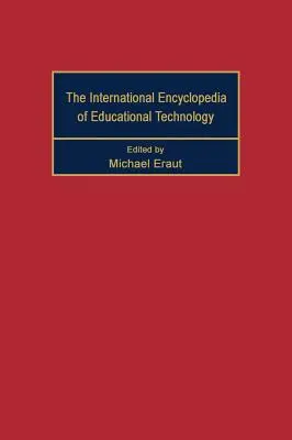 Encyclopédie internationale des technologies de l'éducation - International Encyclopedia of Educational Technology