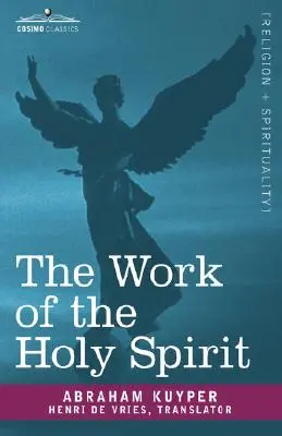 L'œuvre du Saint-Esprit - The Work of the Holy Spirit