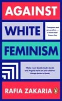 Contre le féminisme blanc - Against White Feminism