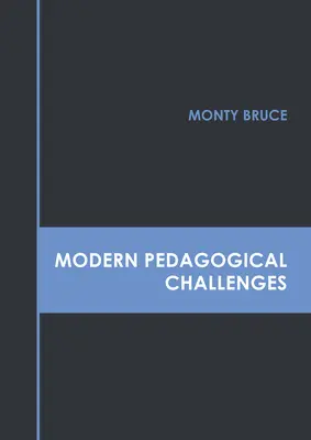 Défis pédagogiques modernes - Modern Pedagogical Challenges