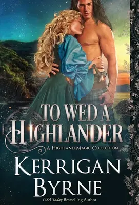 Épouser un Highlander - To Wed a Highlander