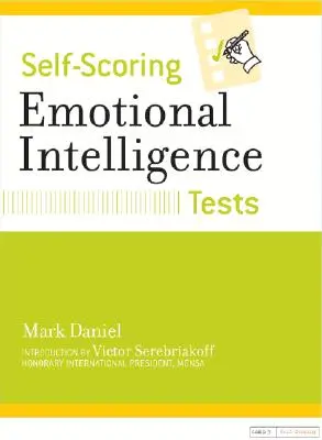 Tests d'intelligence émotionnelle auto-évalués - Self-Scoring Emotional Intelligence Tests