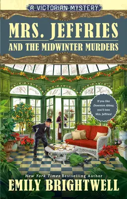 Mme Jeffries et les meurtres du milieu de l'hiver - Mrs. Jeffries and the Midwinter Murders